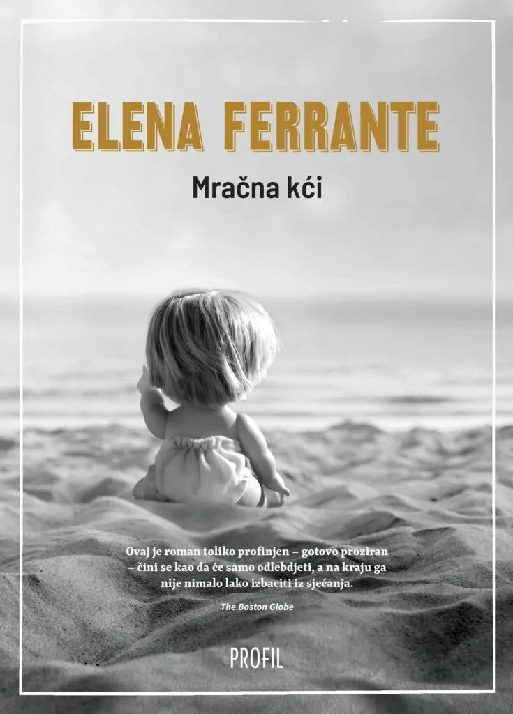 Elena Ferrante - Mračna kći