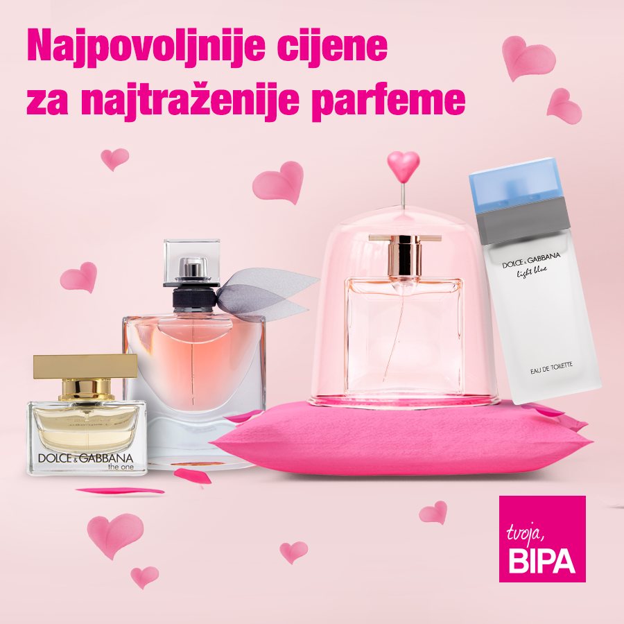 BIPA najpovoljnija ponuda svjetski poznatih mirisa i savršenih poklona za Valentinovo