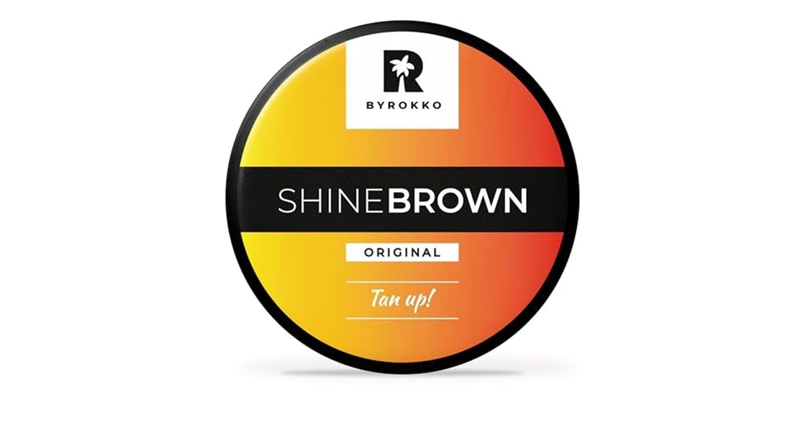 BYROKKO Shine Brown Tan Up!
